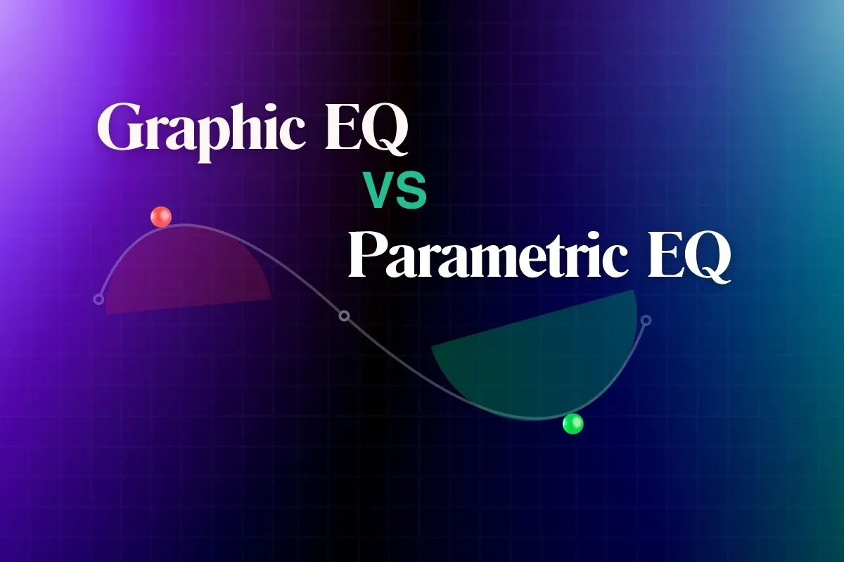 Graphic EQ vs Parametric EQ