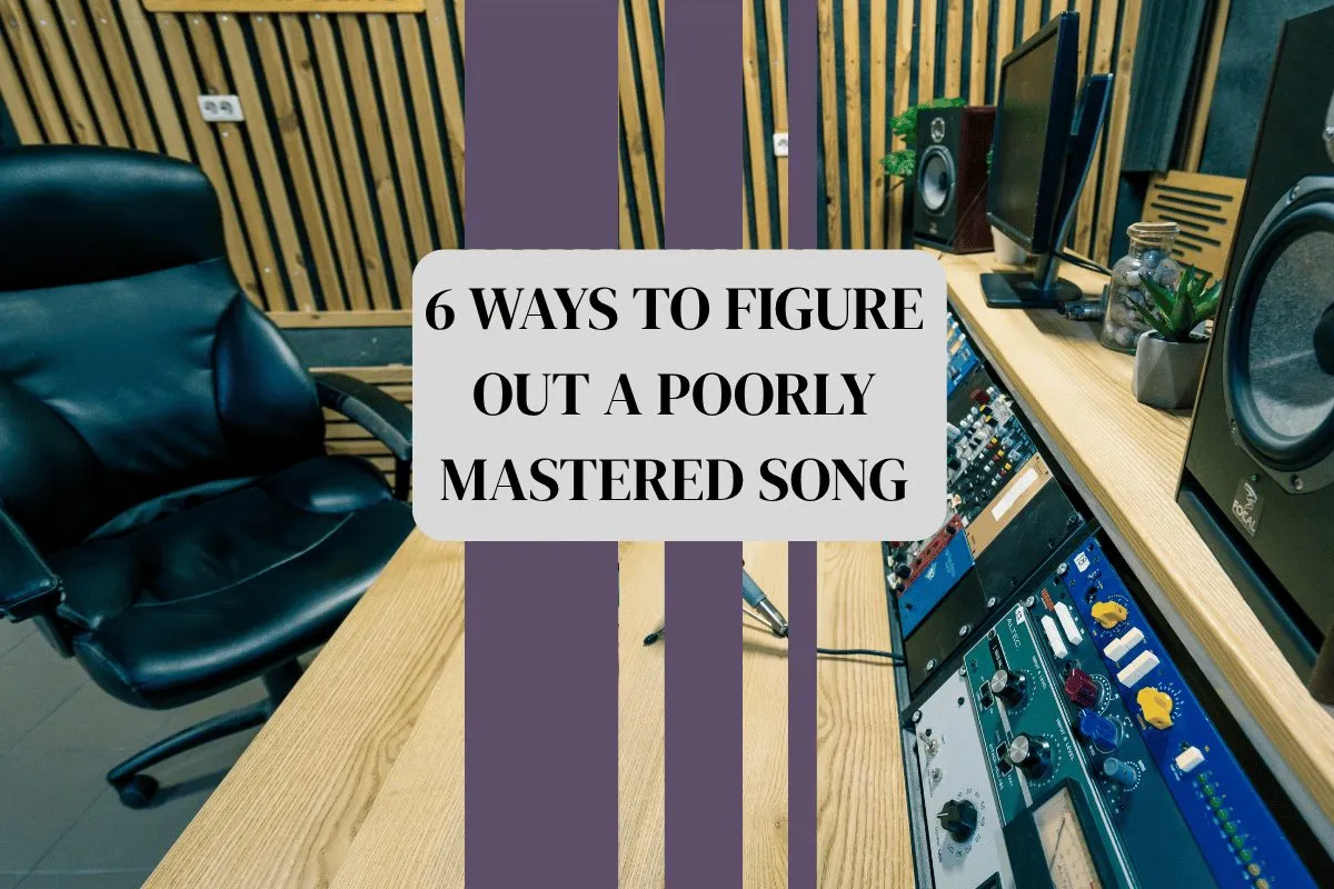 How to Tell If Mastering a Song Went Wrong? - Cover Image
