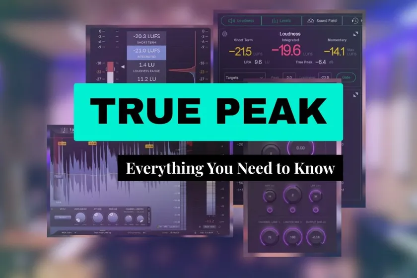 True Peak 101; Everything You Need to Know Cover Image