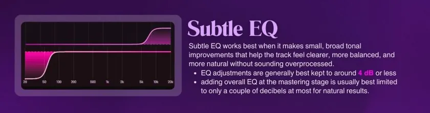 Shape the Tone with Subtle EQ