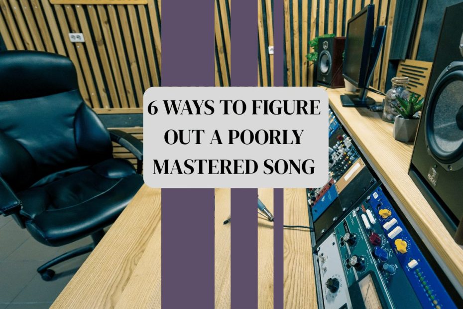 How to Tell If Mastering a Song Went Wrong? - Cover Image