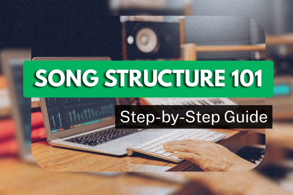 Song Arrangement for Beginners: How to Structure Your Music - Cover Image