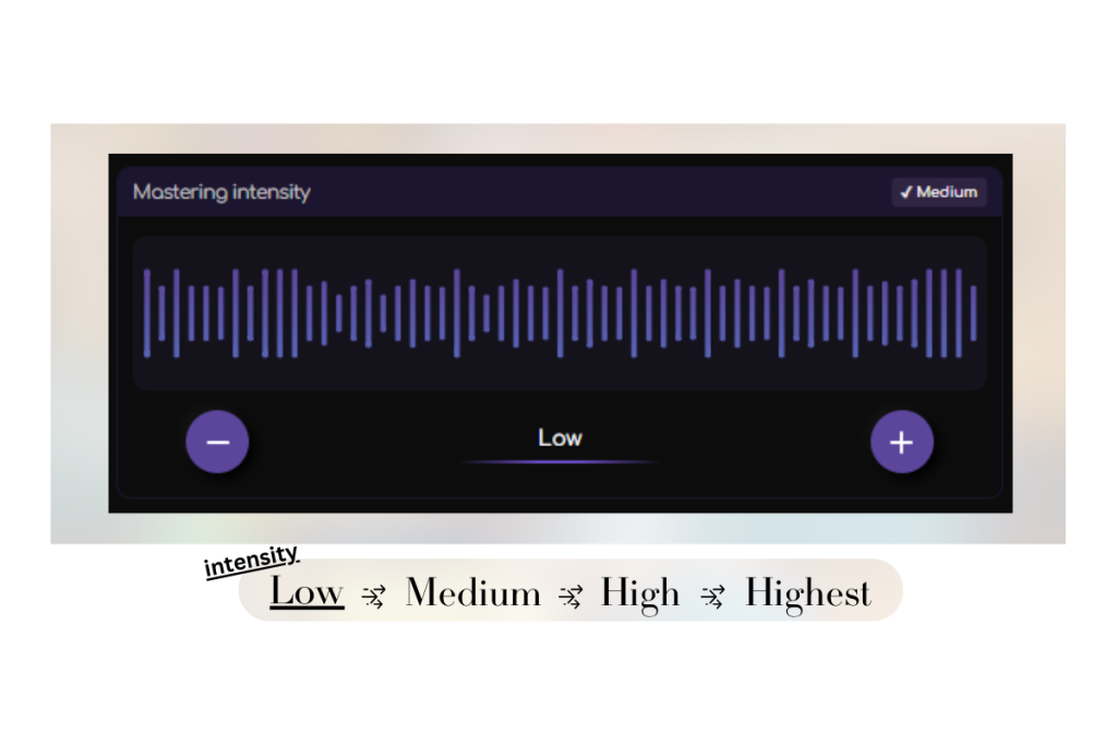 Remasterify's Mastering Intensity