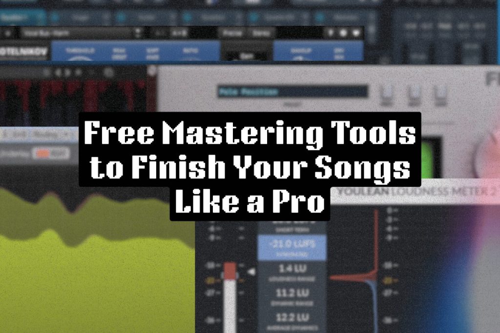 Top 7 Free mastering tools for beginner musicians. Cover Image.