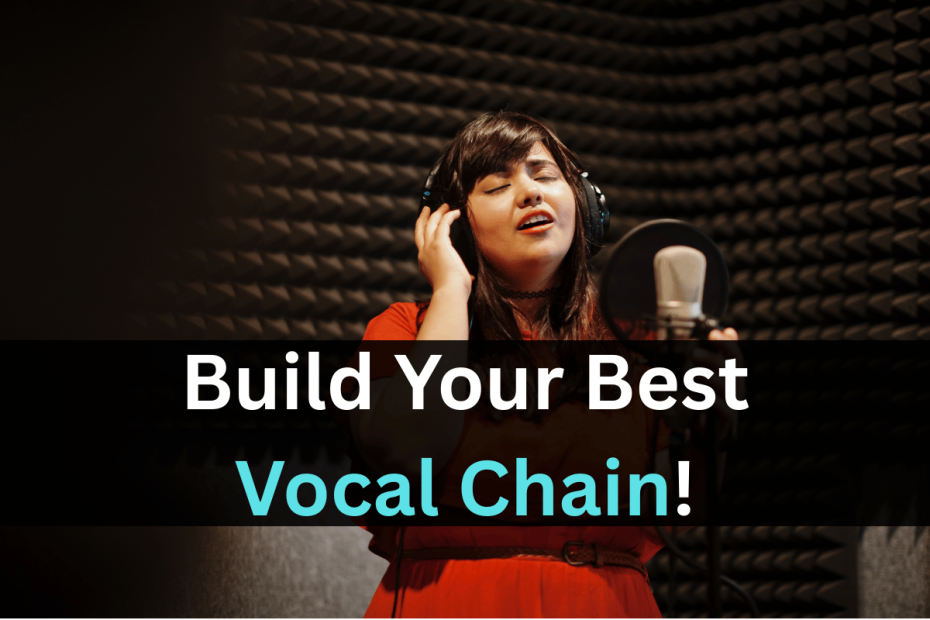 What Is a Vocal Chain and How Do You Build One? Cover image